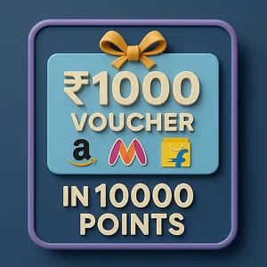 ₹1000 Amazon / Myntra / Flipkart Voucher