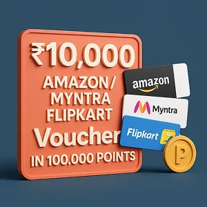 ₹10000 Amazon / Myntra / Flipkart Voucher